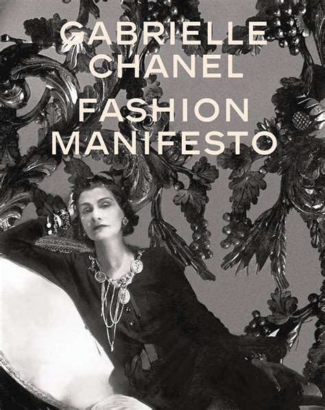 gabrielle chanel fashion manifesto|Gabrielle Chanel fashion manifesto v&a.